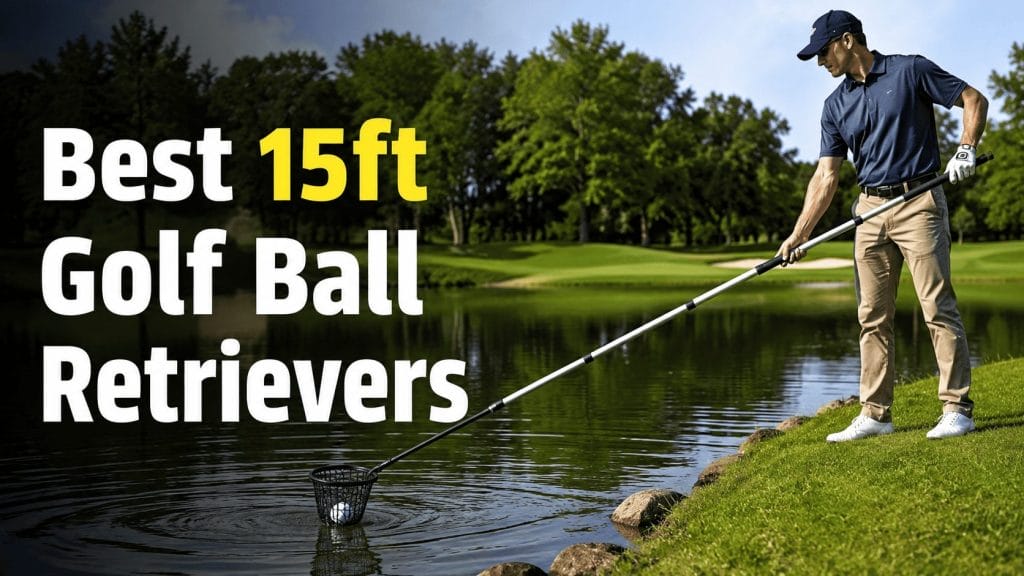 best 15ft golf ball retrievers