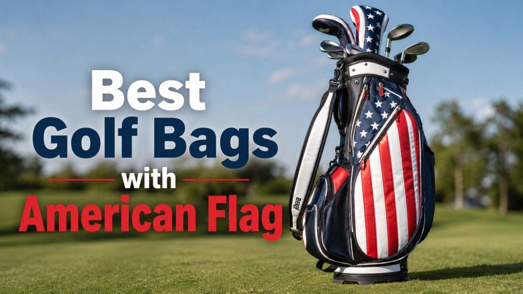 Best Golf Bags With American Flag