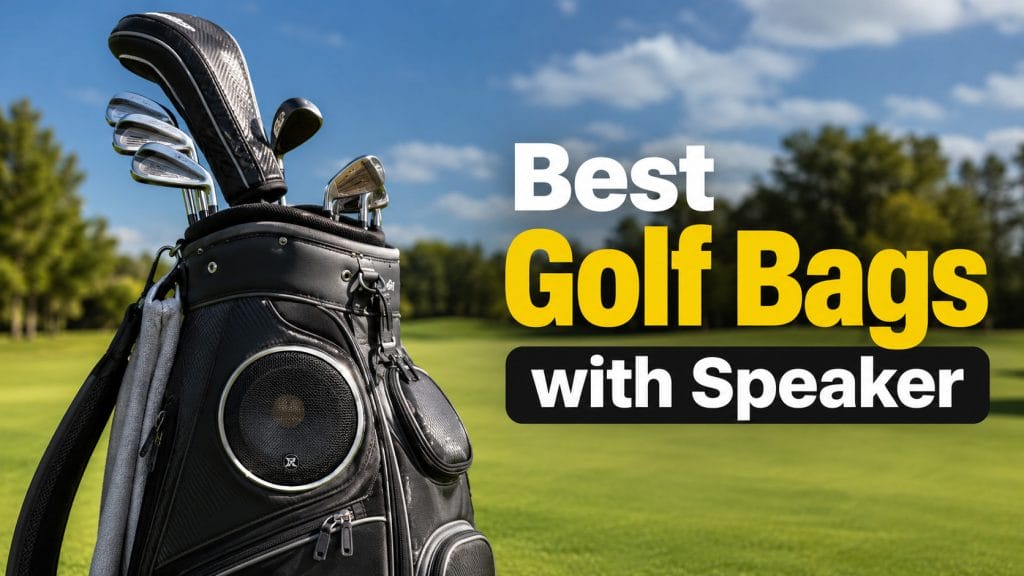 Best Golf Bags With Speaker