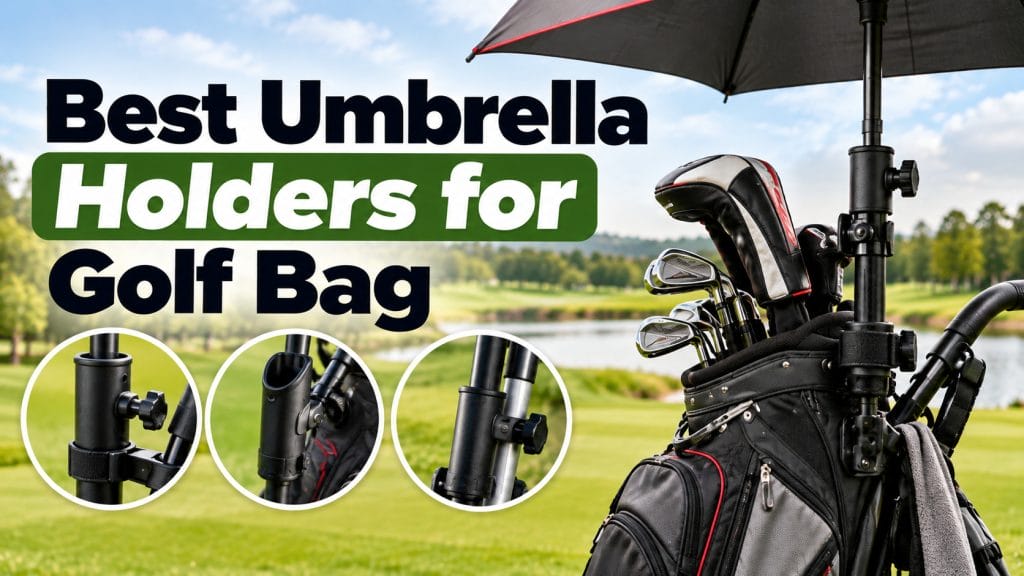 Best Umbrella Holders for Golf Bag