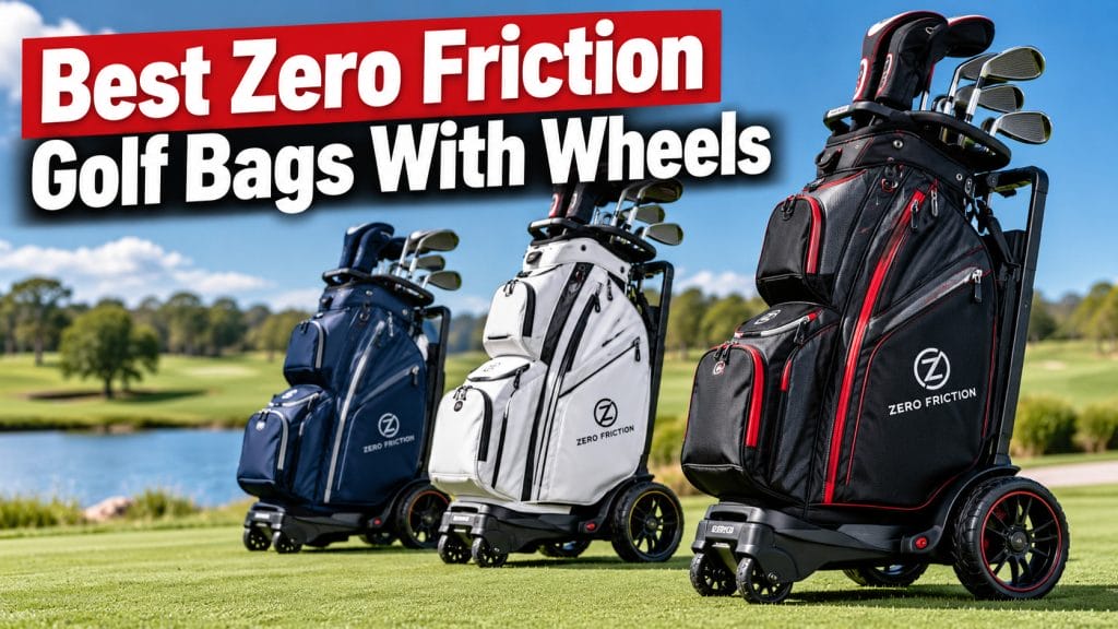 best zero friction golf bags with wheels